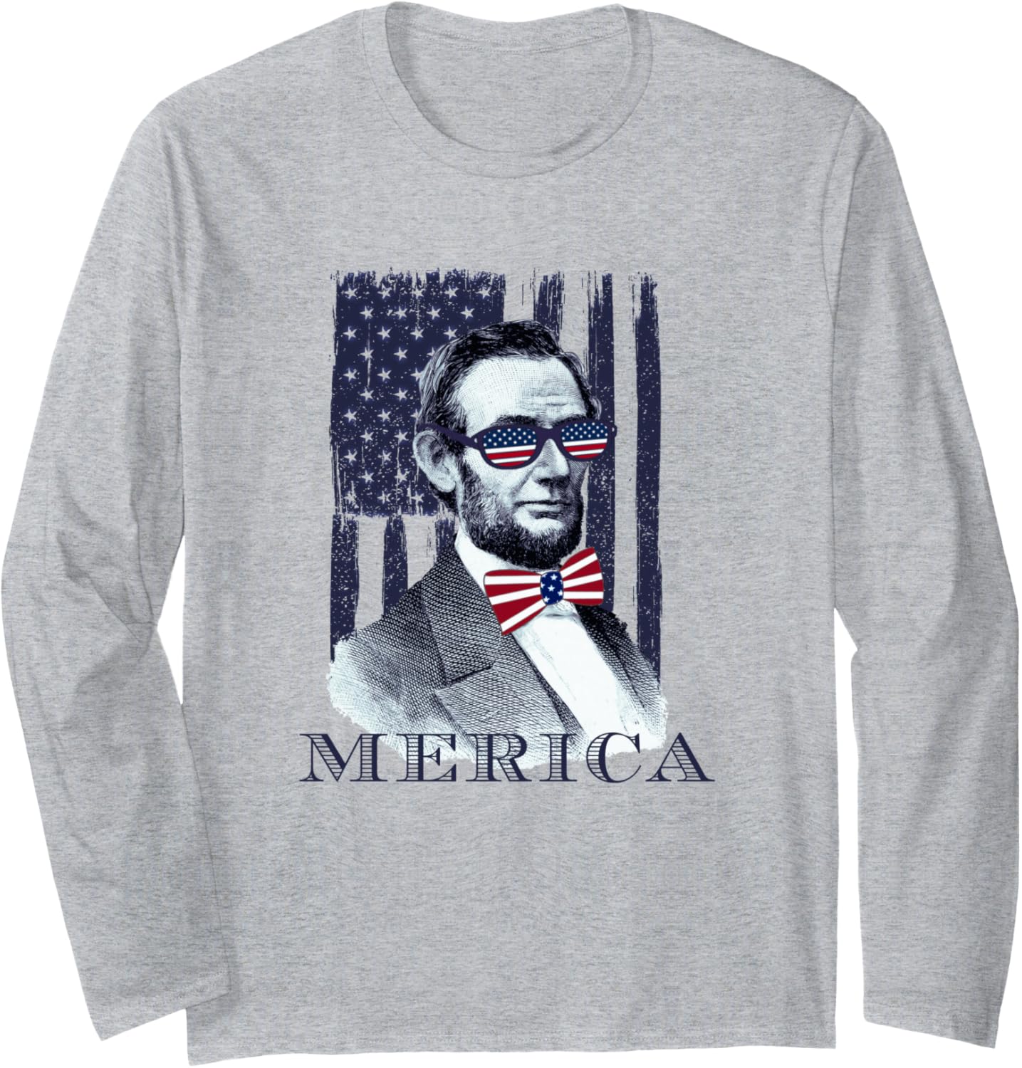Abraham Lincoln USA Flag Shades Patriotic Graphic Anti Maga Long Sleeve