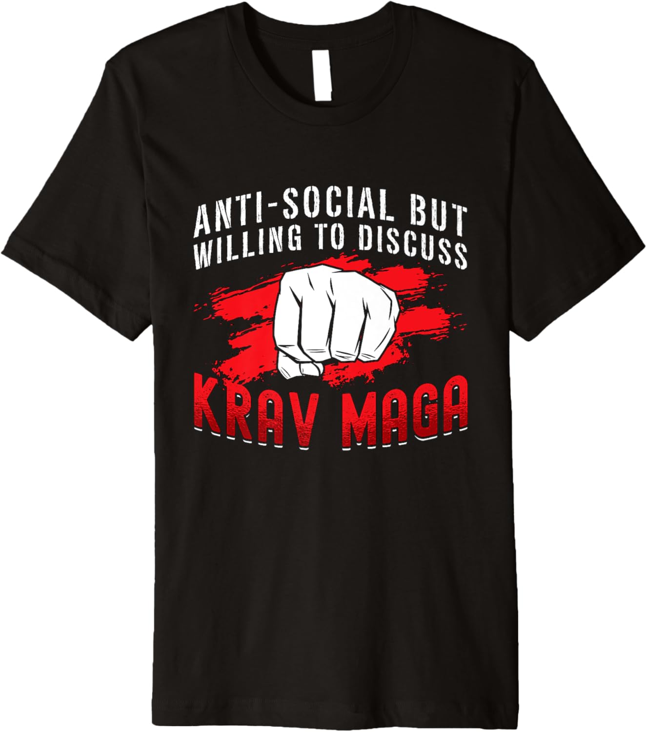 Anti Social But Willing To Defense Military Combat Krav Maga Premium