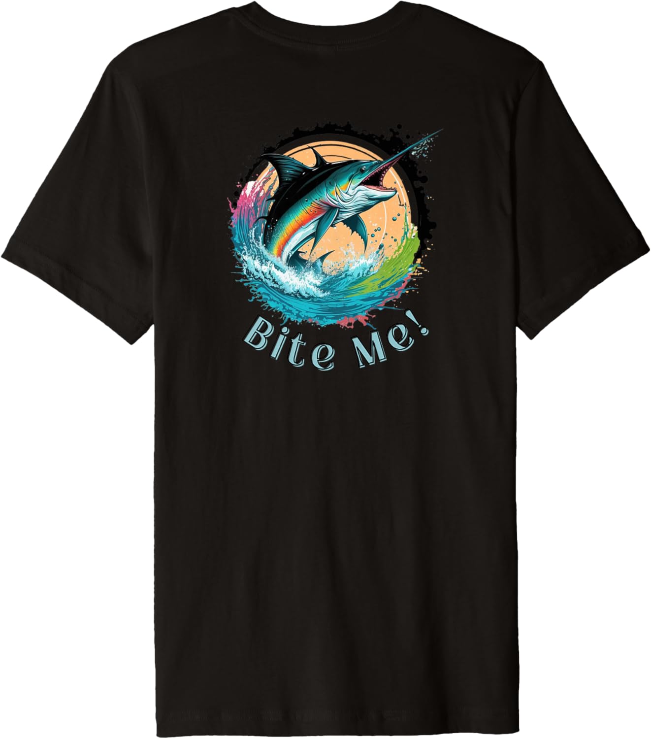 Bite Me! Sportfishing Print On Back Only Premium