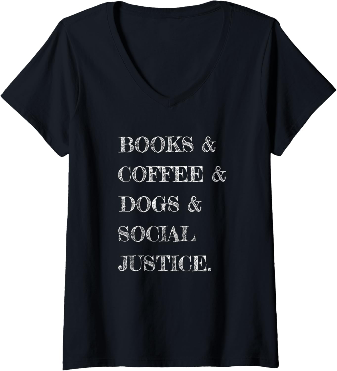 Books and coffee and dogs and social justice V Neck