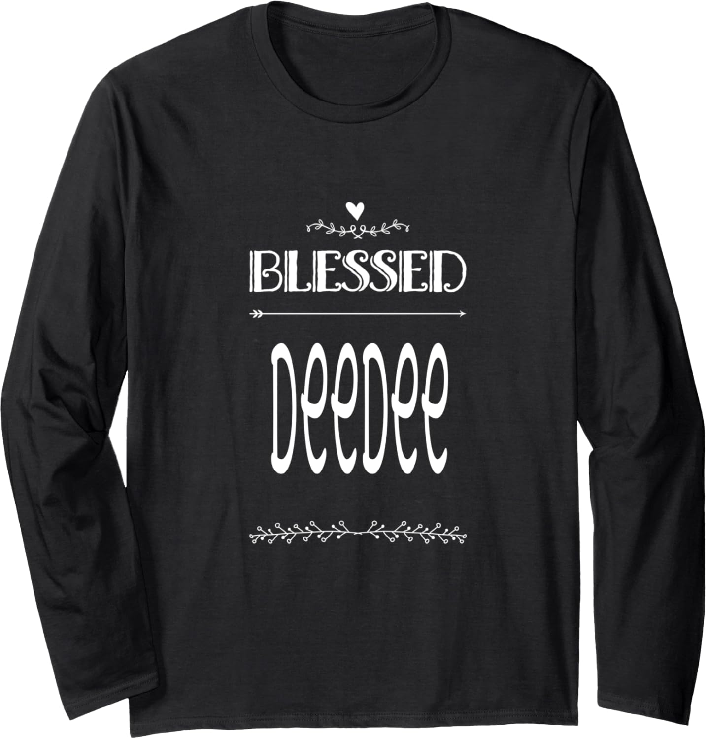 Blessed DeeDee Special Grandma Long Sleeve