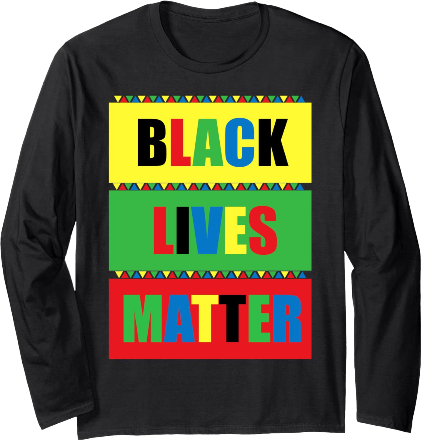 Black Lives Matter   Awareness Protest Social Justice Long Sleeve
