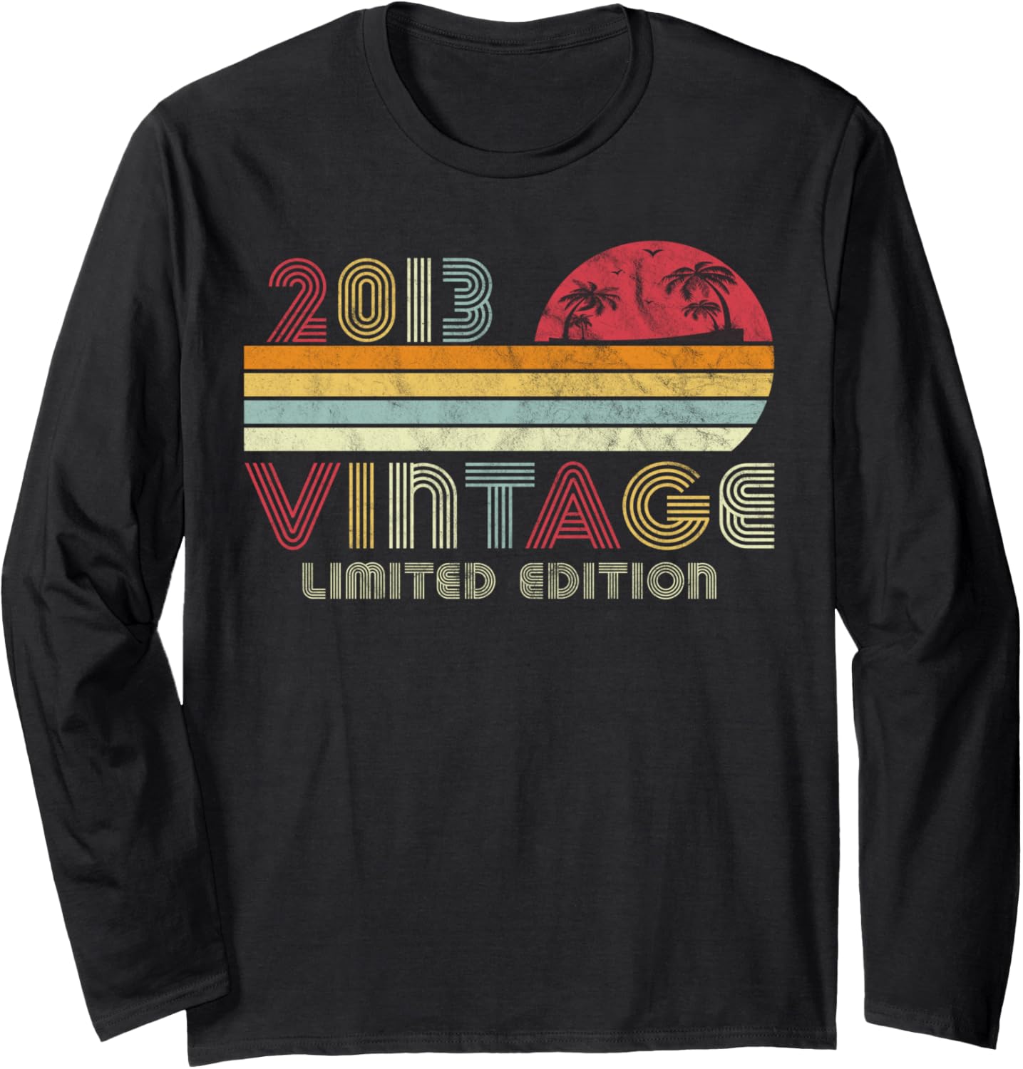 8 Year Old Gifts Vintage 2013 Limited Edition 8th Birthday Long Sleeve
