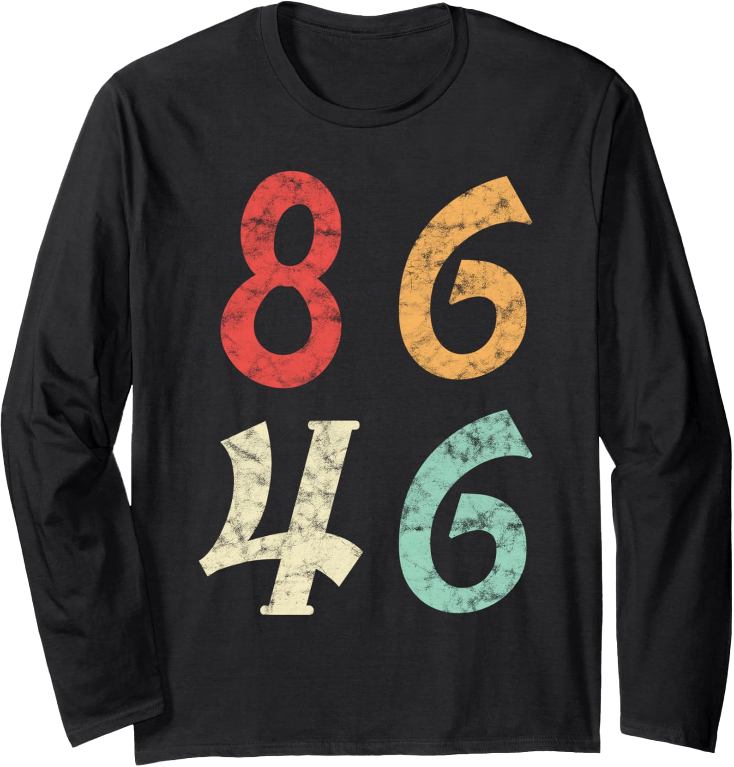 86 46 Classic Vintage Style Cool Retro 8646 Anti Biden Gifts Long Sleeve