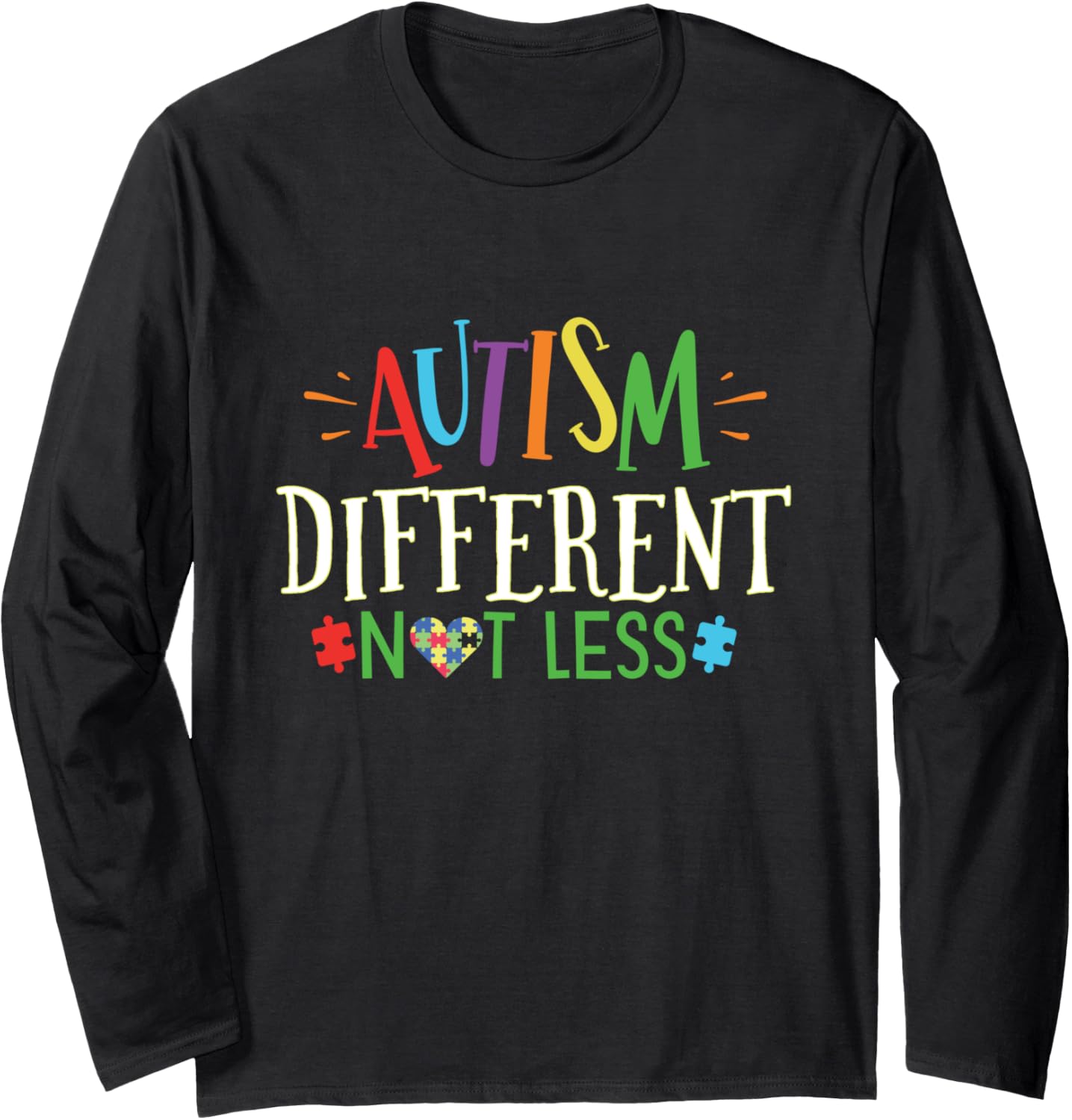 Autism Different Not Less Gifts for Mom Dad Kids Autistic Long Sleeve