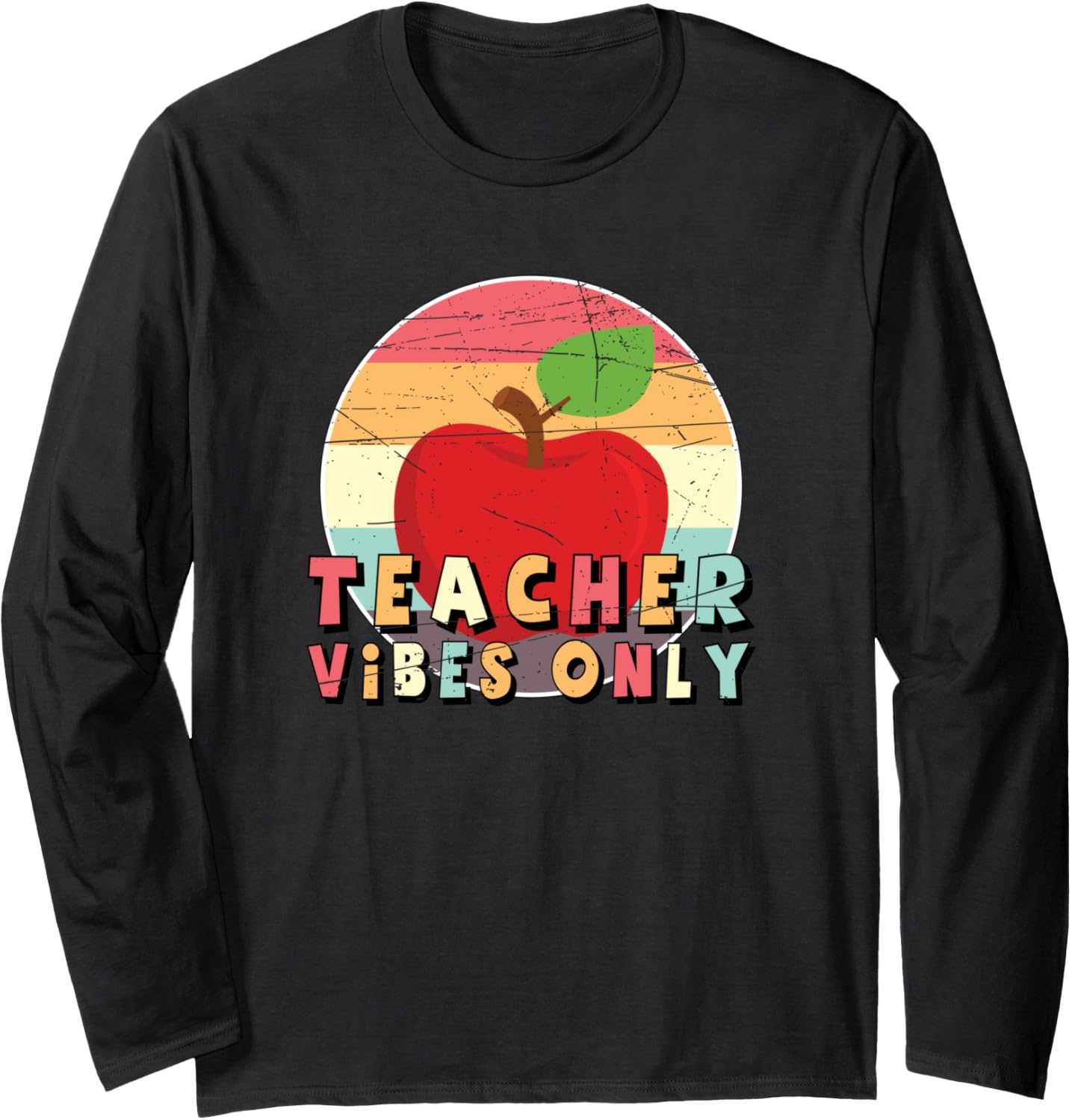 Back To School Apple Vintage Funny Positive Teacher Vibes Long Sleeve