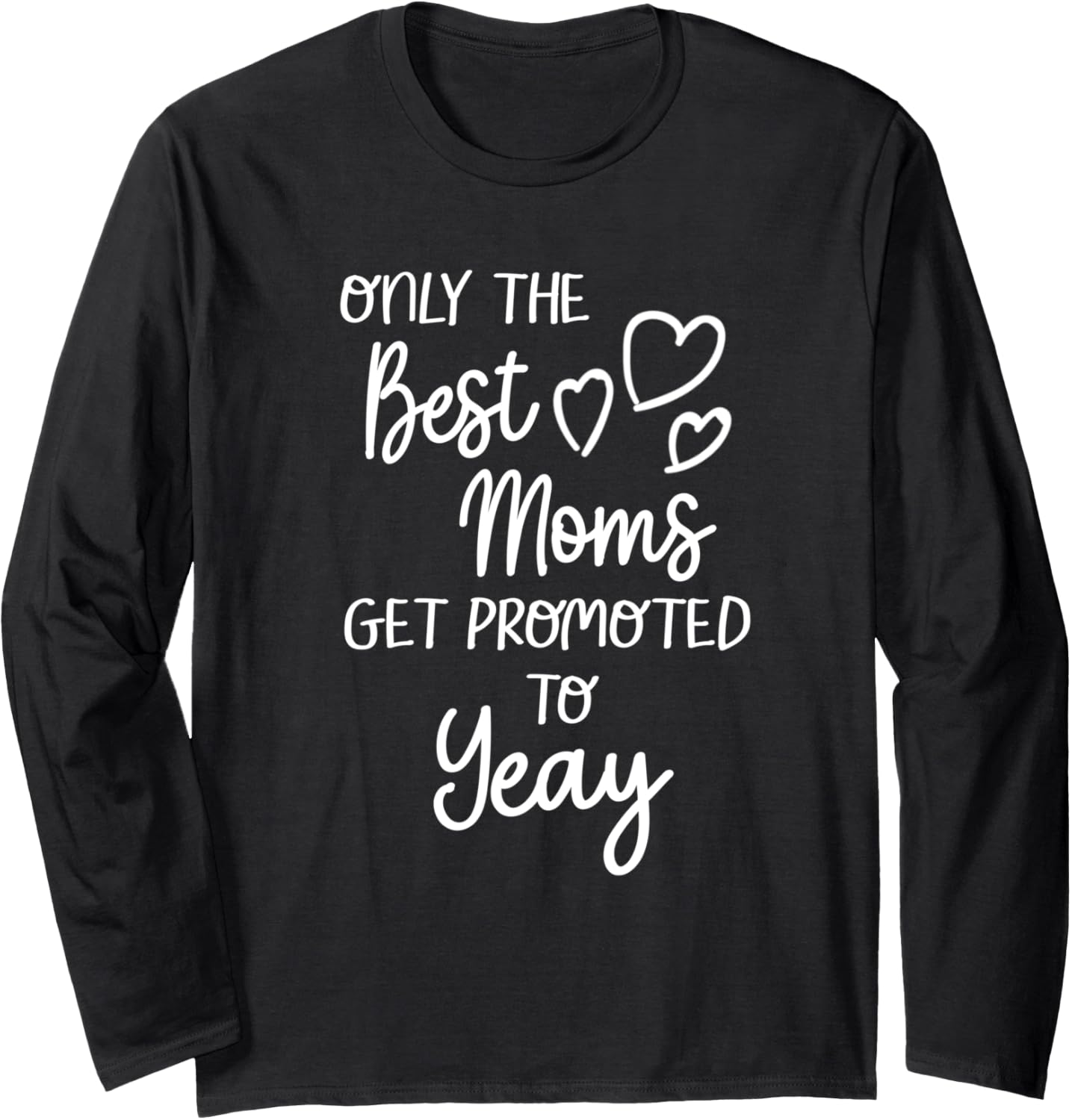 Best Moms Get Promoted To Yeay Cambodia Cambodian Grandma Long Sleeve