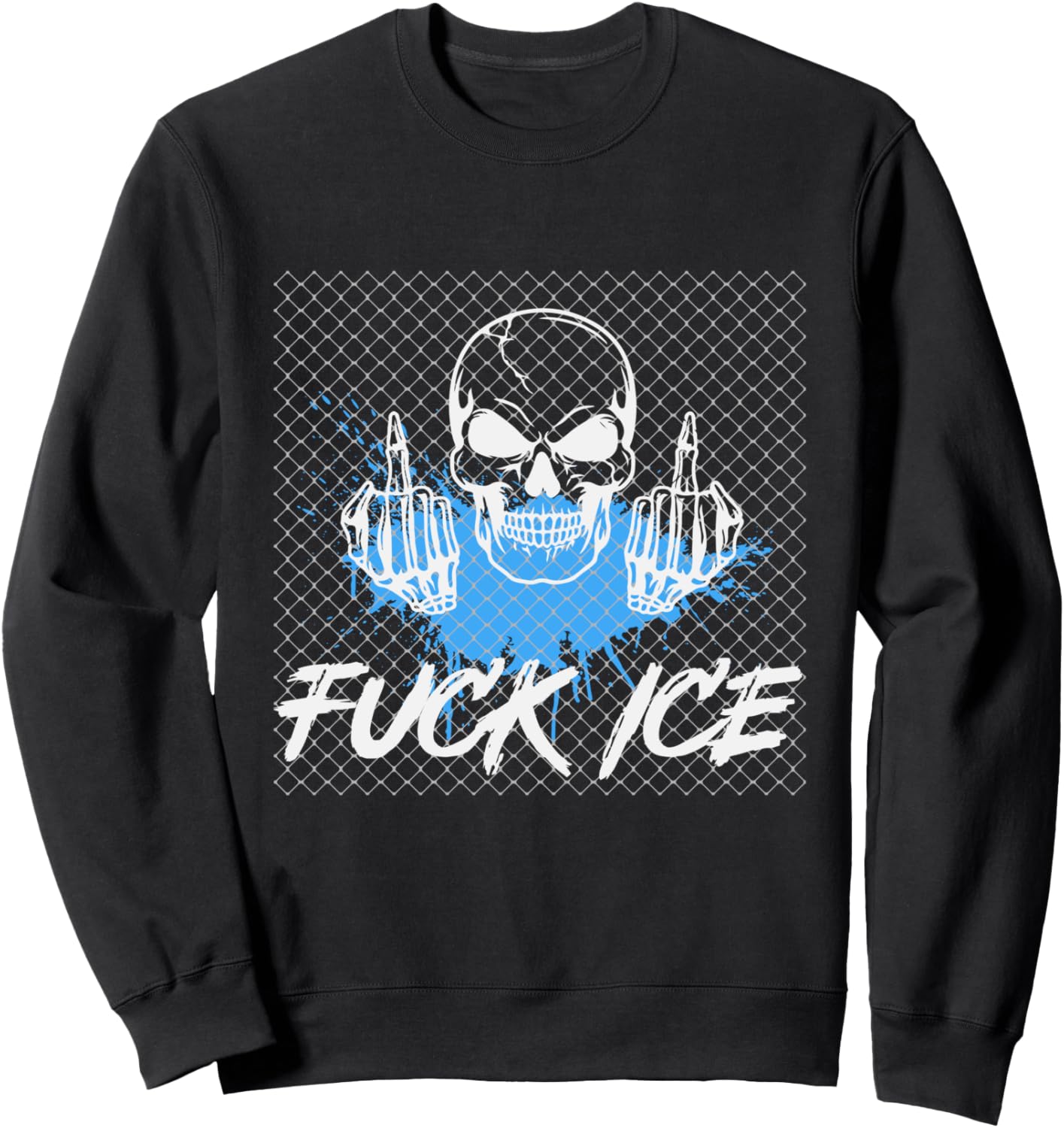 Abolish ICE Protest Resist   Fuck Ice Sweatshirt