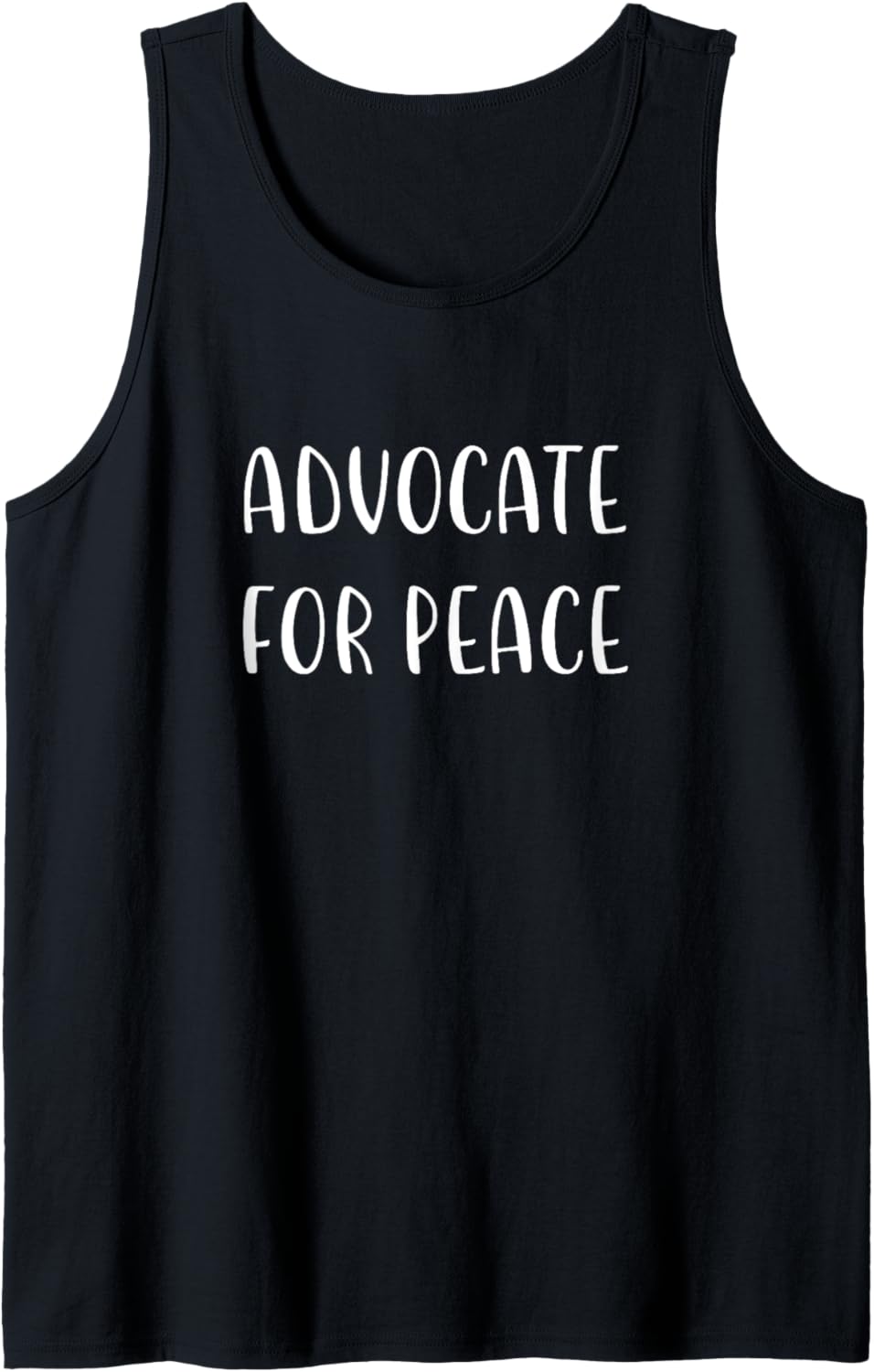 Advocate for Peace Support Social Justice Statement Tank Top