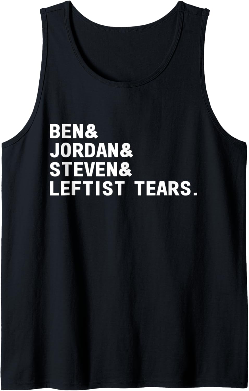 Ben Jordan Steven Leftist Tears Conservative MAGA Tank Top