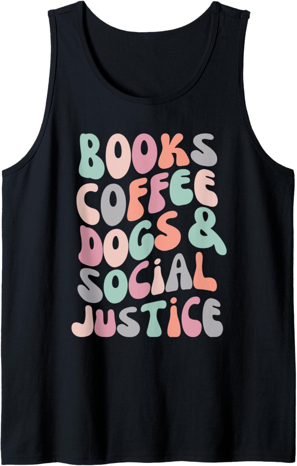 Books Coffee Dogs Social Justice Human Rights Retro Tank Top