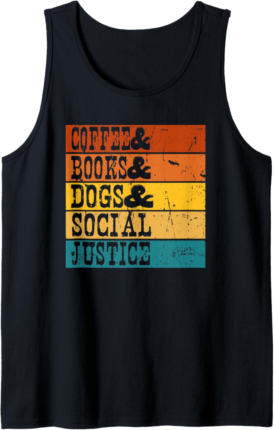 Books and Coffee and Dogs and Social Justice Retro Vintage Tank Top