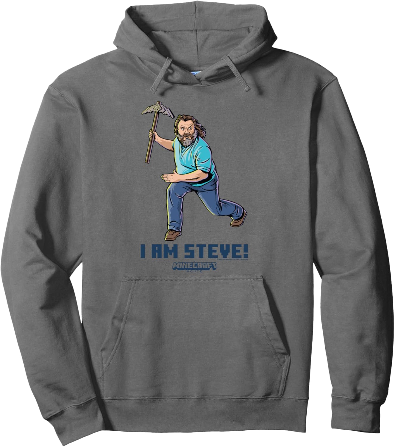 A Minecraft Movie I Am Steve Wielding Stone Pickaxe Pullover Hoodie
