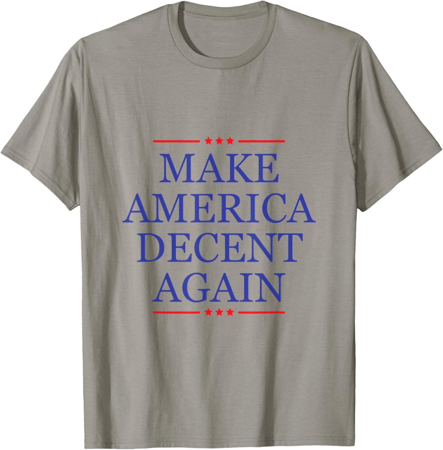 Anti Trump Make America Decent Again