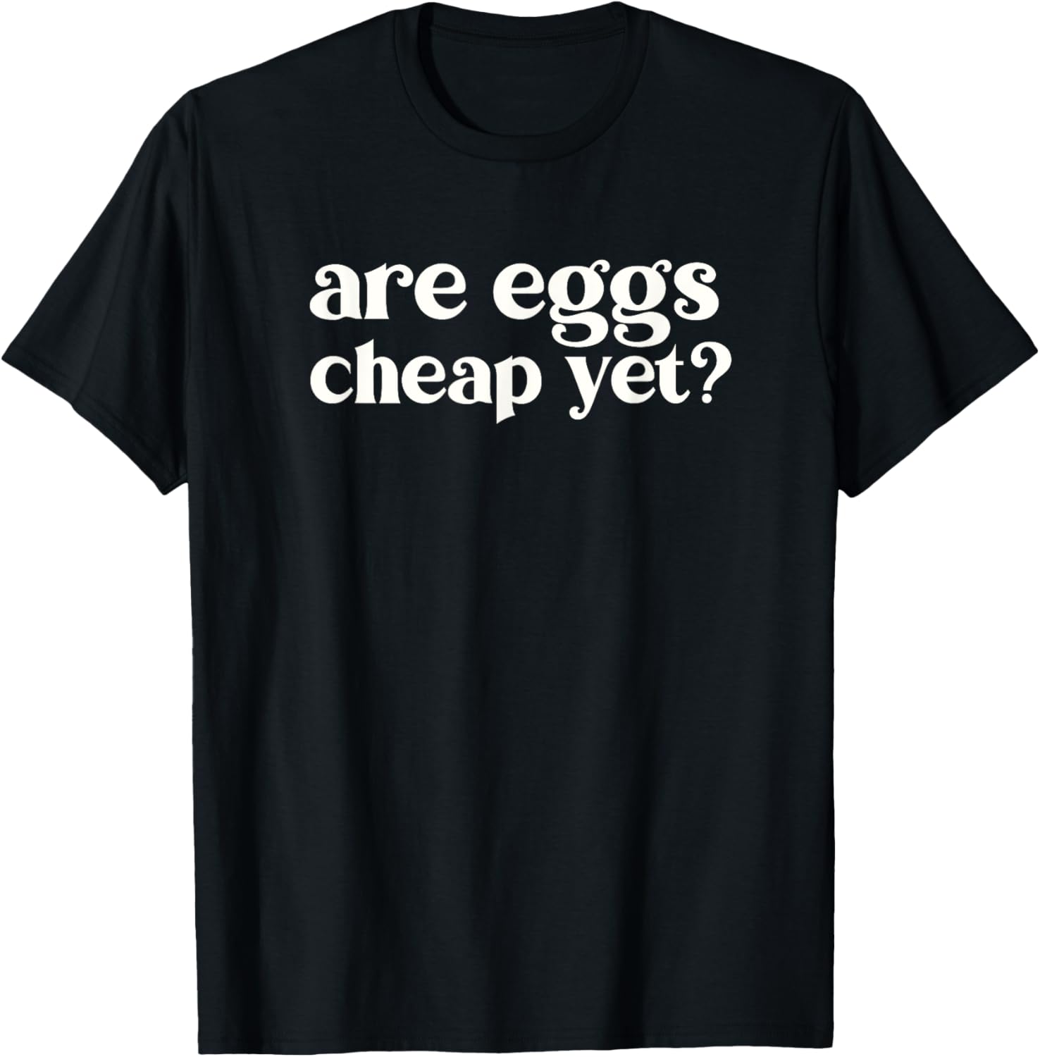 Are Eggs Cheap Yet Funny Anti Trump Sarcastic