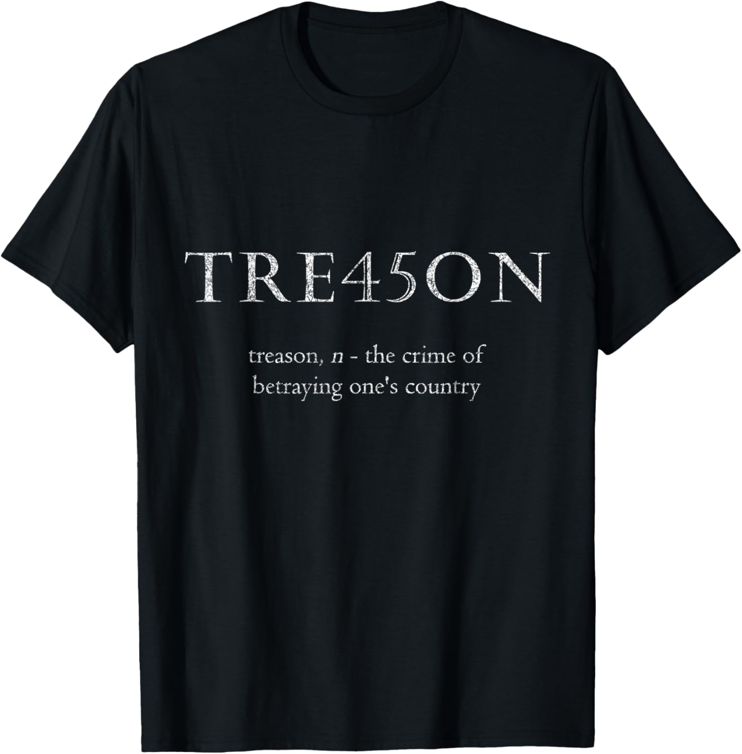 Anti Trump Treason | TRE45ON Distressed Impeach T Shirt