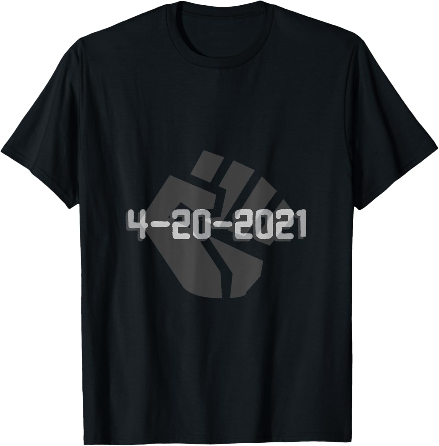 4 20 2021 Social Justice Movement tee