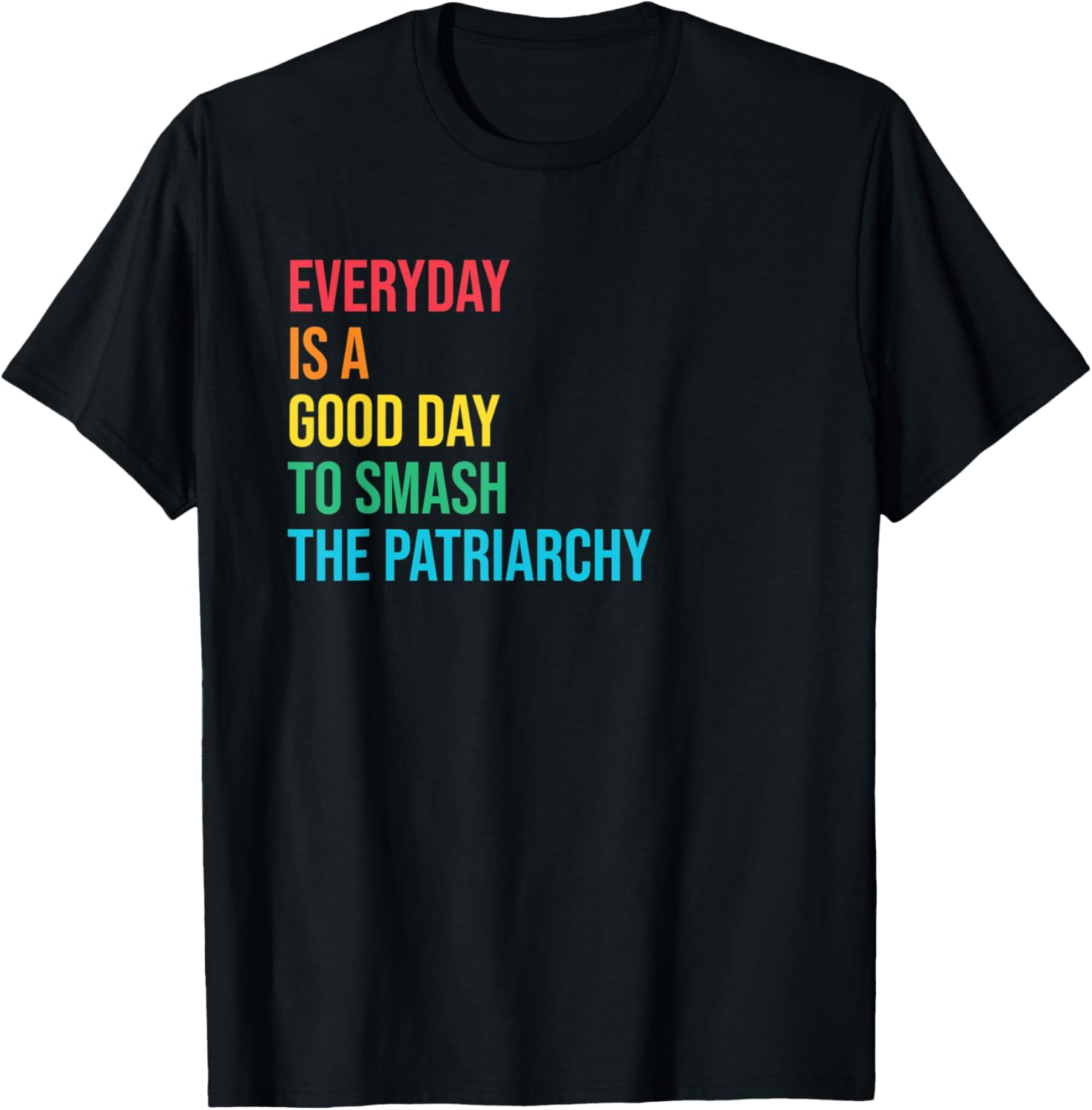 A Good Day To Smash Patriarchy Social Justice Feminist