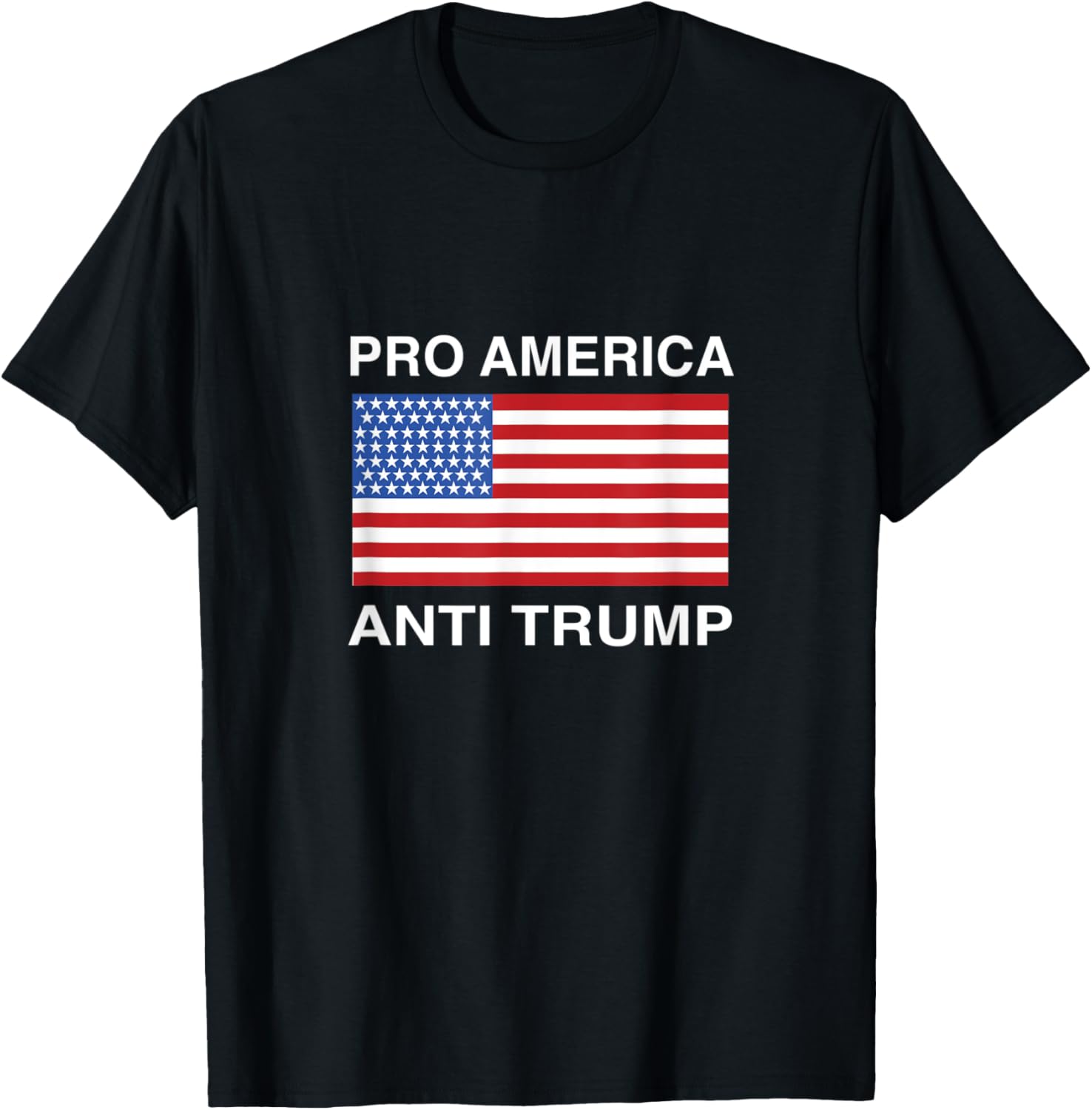 Anti Trump Shirt For Liberals Pro America Anti Trump