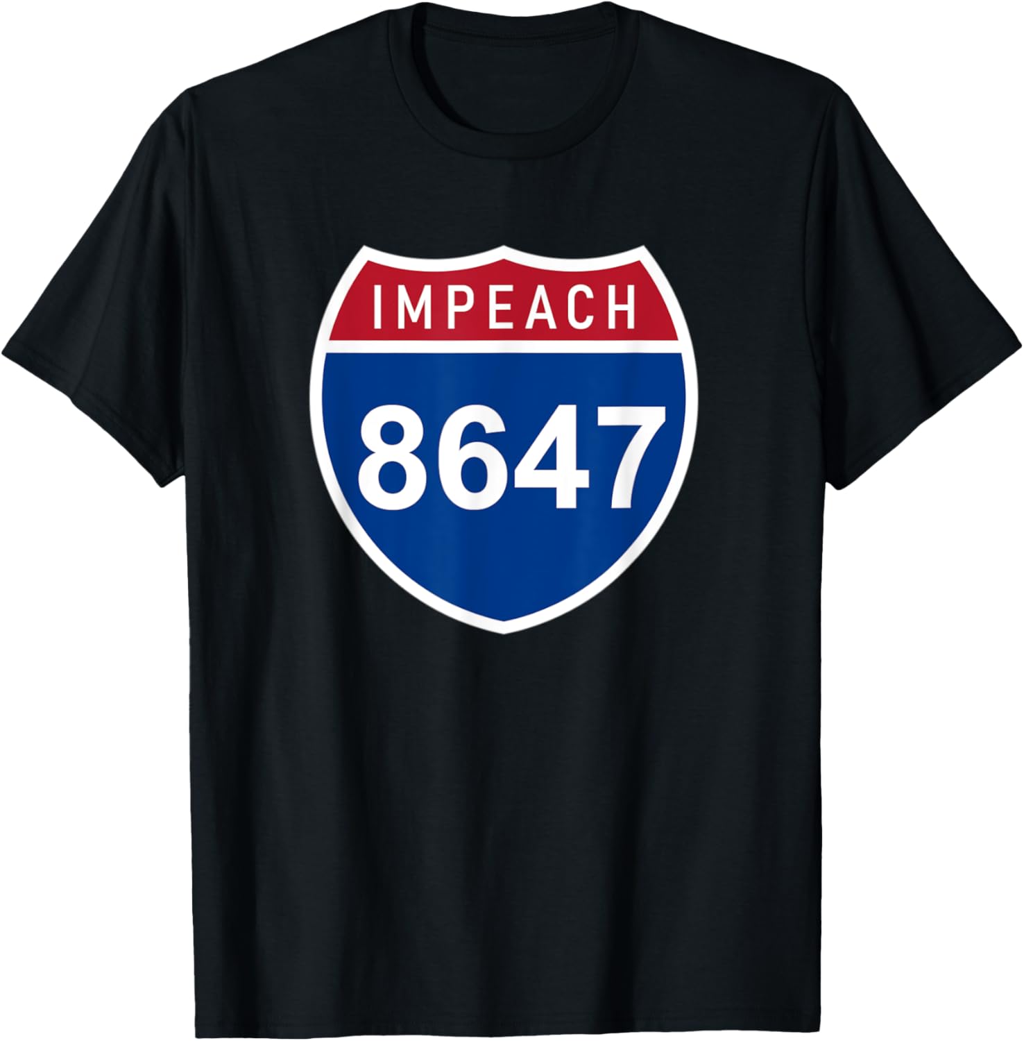 8647 | 86 47 Impeach Road Sign | Anti MAGA