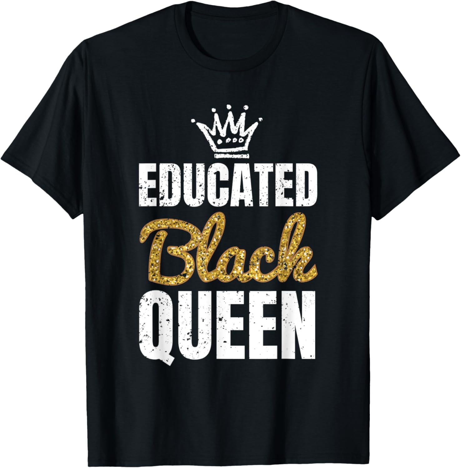 Black Educated Queen Shirt, African American Pride Apparel