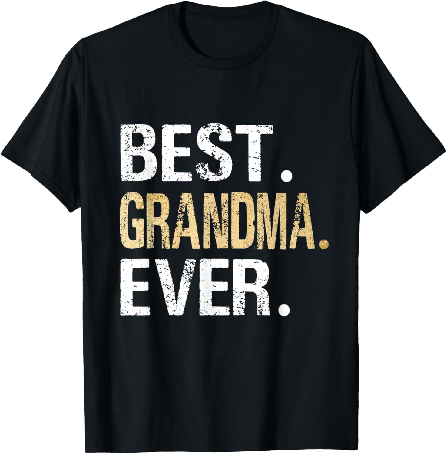 Best Grandma Ever Funny Cute Grandparent Grandmother