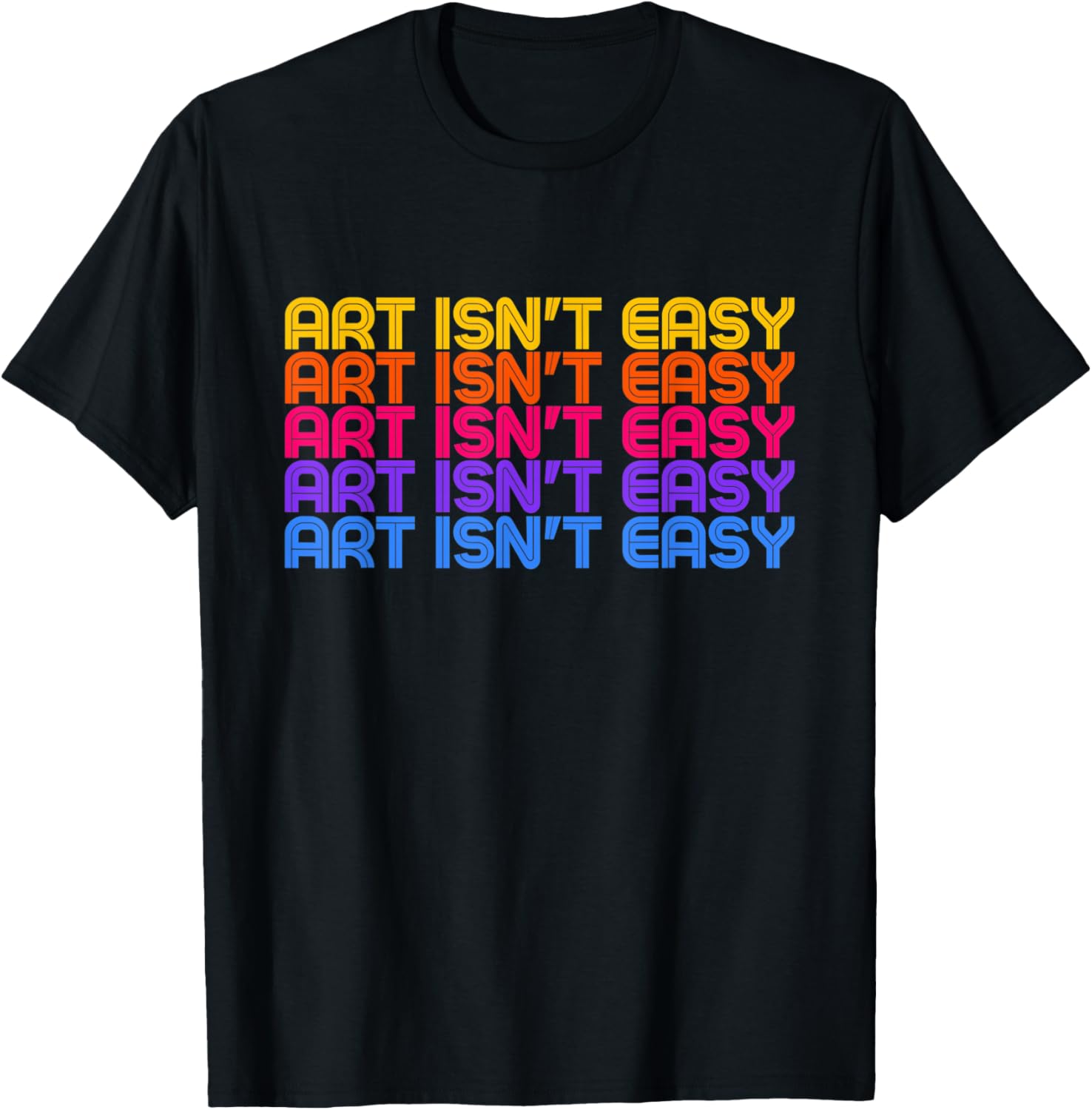 Art Isn't Easy for Visual or Performing Artists
