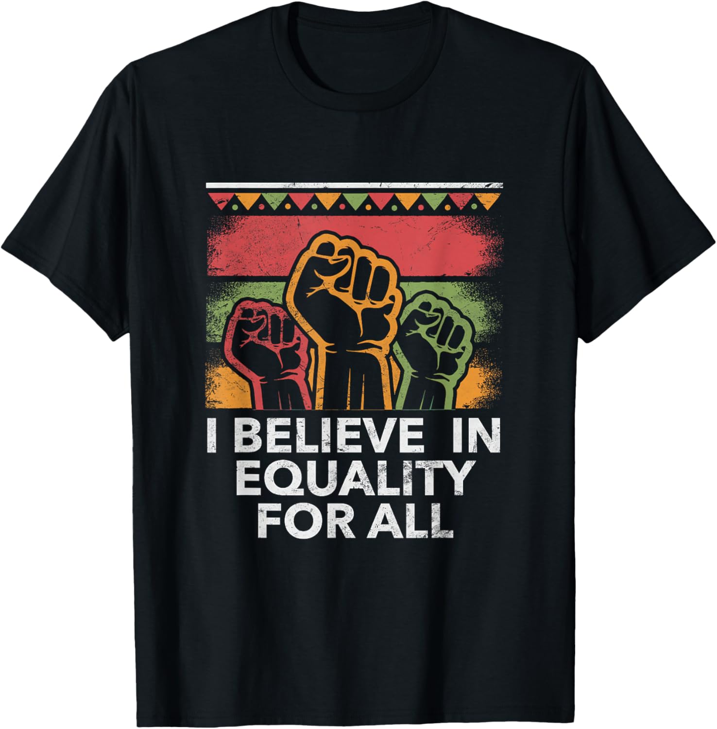 Believe in Equality for All Human Rights Social Justice