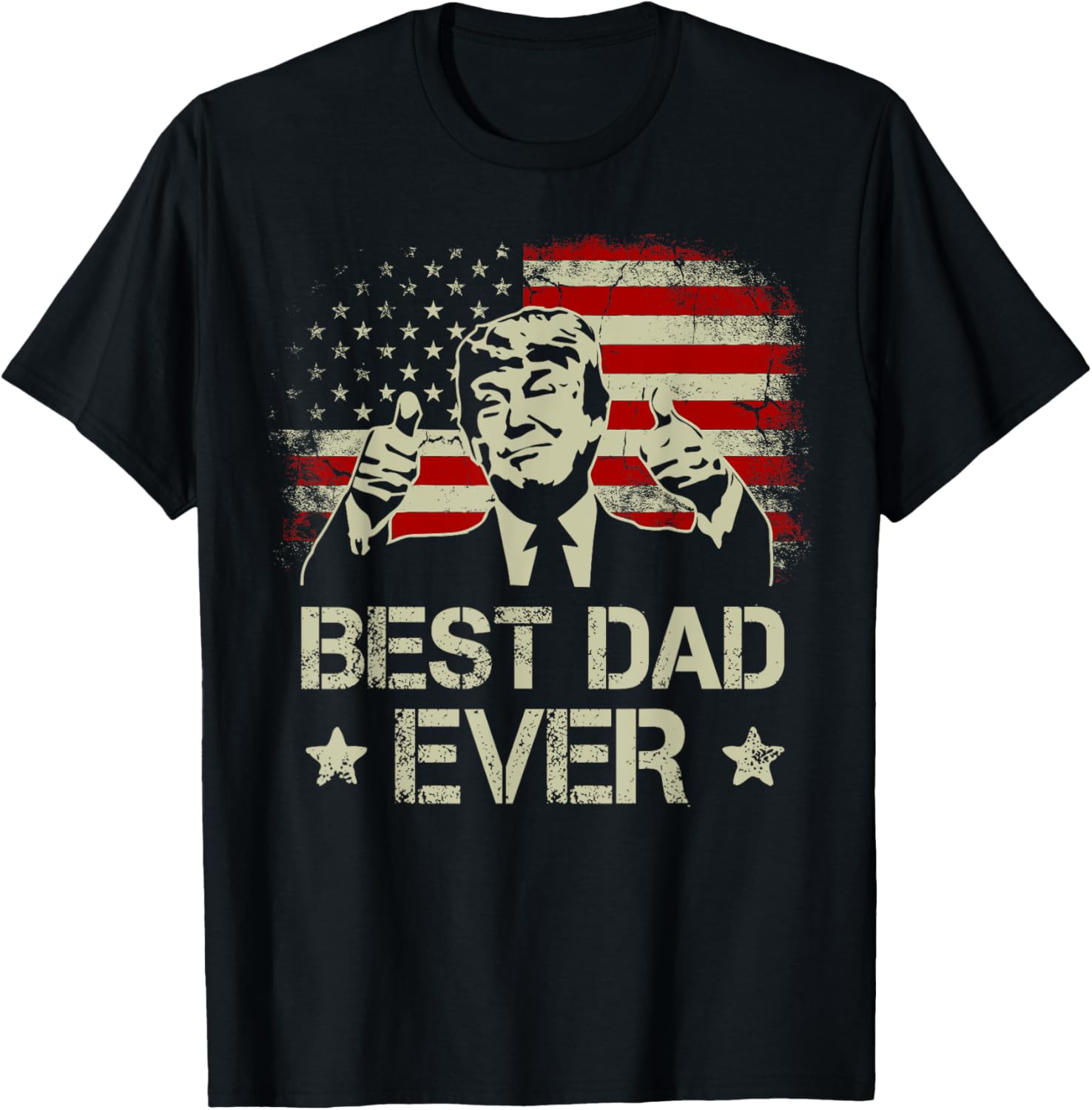 Best Dad Ever Fathers Day USA American Flag Trump 2024