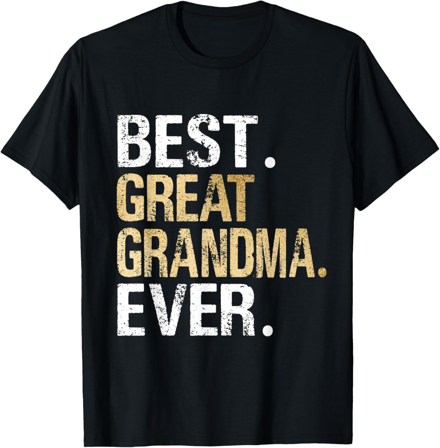 Best Great Grandma Ever Cute Grandparent Grandmother